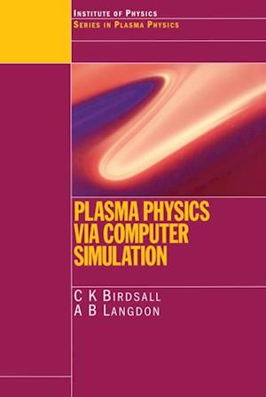 Plasma Physics via Computer Simulation