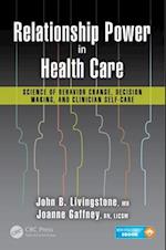 Relationship Power in Health Care