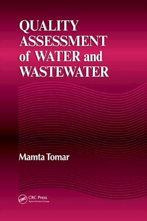 Quality Assessment of Water and Wastewater