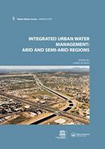 Integrated Urban Water Management: Arid and Semi-Arid Regions