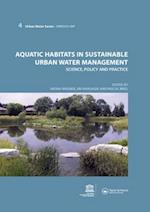 Aquatic Habitats in Sustainable Urban Water Management