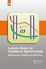 Lecture Notes on Impedance Spectroscopy
