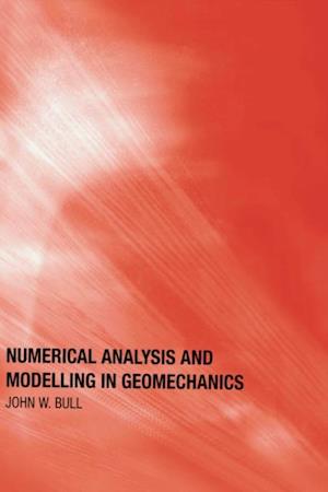 Numerical Analysis and Modelling in Geomechanics