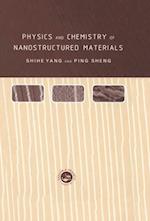 Physics and Chemistry of Nano-structured Materials