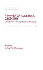 A Primer of Algebraic Geometry