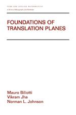 Foundations of Translation Planes
