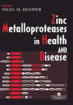 Zinc Metalloproteases In Health And Disease