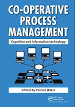 Cooperative Process Management: Cognition And Information Technology