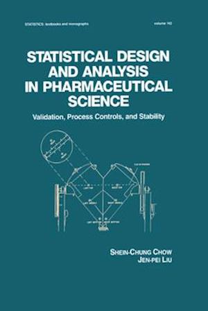 Statistical Design and Analysis in Pharmaceutical Science