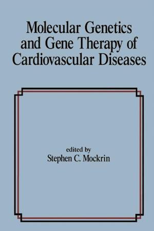 Molecular Genetics & Gene Therapy of Cardiovascular Diseases