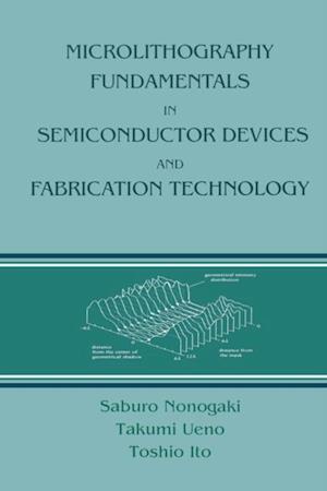 Microlithography Fundamentals in Semiconductor Devices and Fabrication Technology