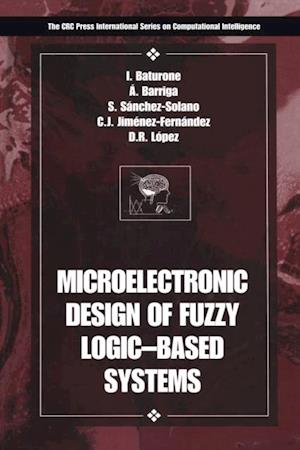 Microelectronic Design of Fuzzy Logic-Based Systems