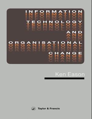 Information Technology And Organisational Change