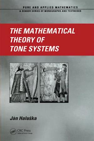 Mathematical Theory of Tone Systems