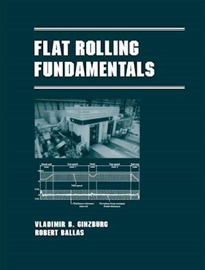Flat Rolling Fundamentals