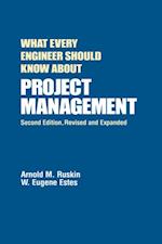 What Every Engineer Should Know About Project Management