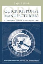 Quick Response Manufacturing