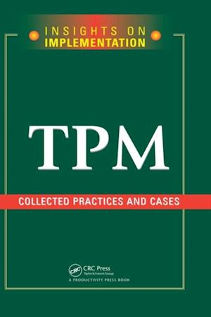 TPM: Collected Practices and Cases