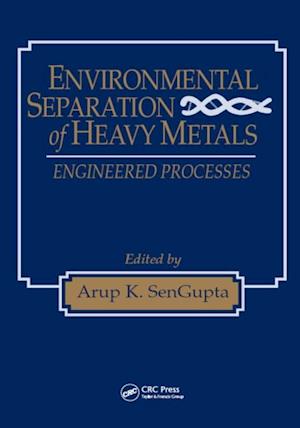 Environmental Separation of Heavy Metals