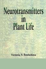 Neurotransmitters in Plant Life