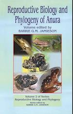 Reproductive Biology and Phylogeny of Anura