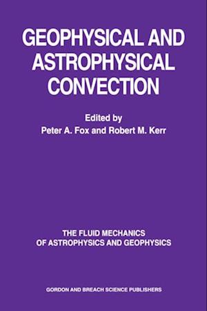 Geophysical & Astrophysical Convection