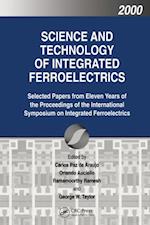 Science and Technology of Integrated Ferroelectrics