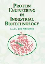 Protein Engineering For Industrial Biotechnology