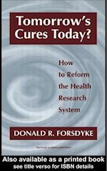 Tomorrow's Cures Today?