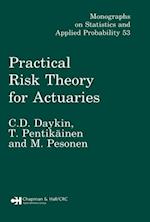 Practical Risk Theory for Actuaries