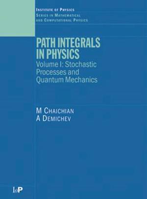 Path Integrals in Physics