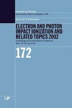 Electron and Photon Impact Ionisation and Related Topics 2002