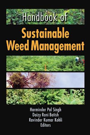 Handbook of Sustainable Weed Management