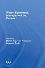 Water: Economics, Management and Demand