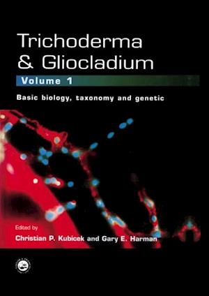 Trichoderma And Gliocladium. Volume 1