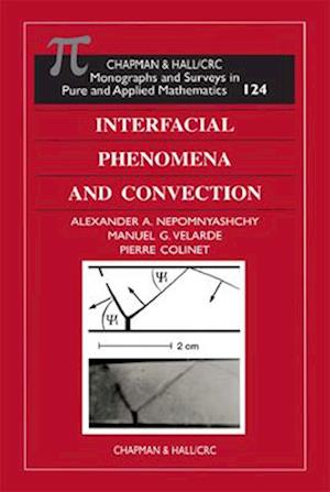 Interfacial Phenomena and Convection