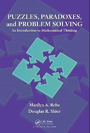 Puzzles, Paradoxes, and Problem Solving