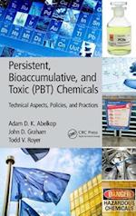 Persistent, Bioaccumulative, and Toxic (PBT) Chemicals