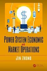 Power System Economic and Market Operations