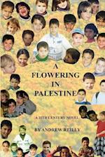 A Flowering in Palestine