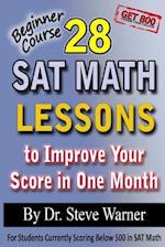 28 SAT Math Lessons to Improve Your Score in One Month - Beginner Course