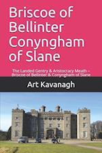 Briscoe of Bellinter Conyngham of Slane