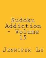 Sudoku Addiction - Volume 15