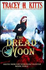 The Dread Moon