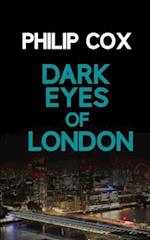 Dark Eyes of London
