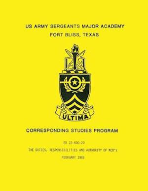 The Duties, Responsibilities and Authority of Nco's (RB 22-600-20)