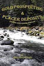 Gold Prospecting & Placer Deposits
