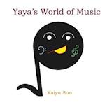 Yaya's World of Music