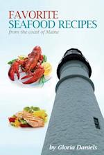 Favorite Seafood Recipes from the Coast of Maine