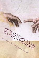 101 Ib History Exam-Related Questions